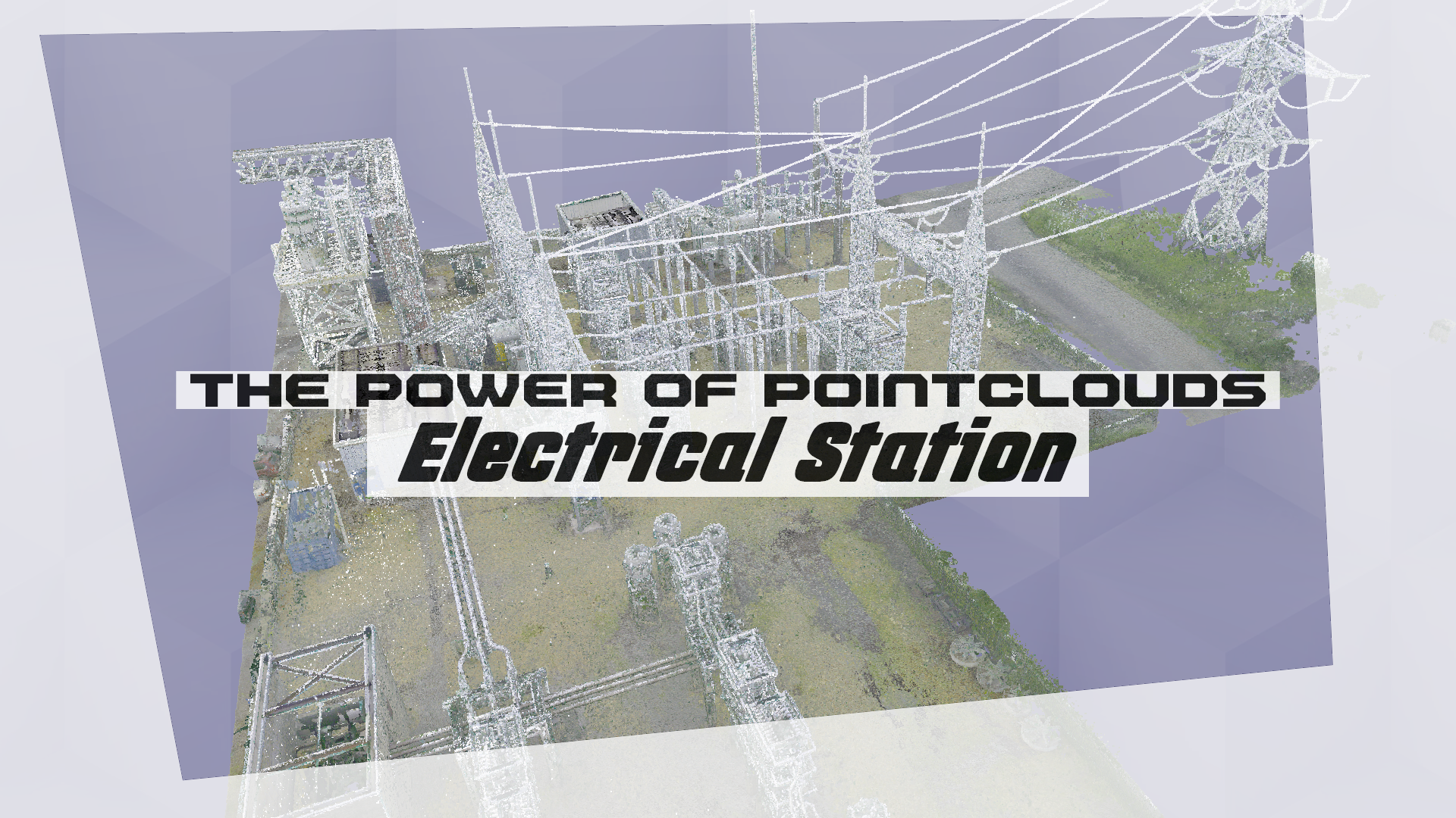 pointcloud electrical station engineering